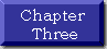 Chapter Three: My Life