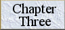 Chapter Three: The Struggle
